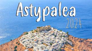 Astypalea Greece walking tour 4k drone Greece 2024 [upl. by Pettiford392]