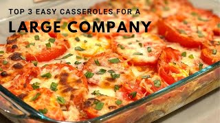 I cook these top 3 casseroles for a large number of guests Just delicious and quick [upl. by Schober]