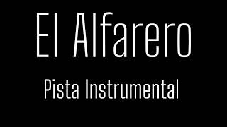 El Alfarero  Pista Instrumental para cantar 🎵 [upl. by Evans288]