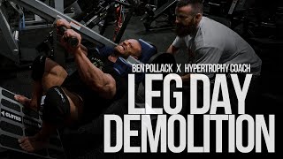 PowerBuilding Full Leg Workout  Ben Pollack and Hypertrophy Coach  How to Get HUGE legs and Quads [upl. by Cranford481]