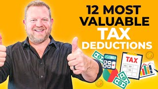 The 12 Most Valuable Tax Deductions For Small Businesses Do This Now [upl. by Airam]