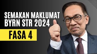 SEMAKAN MAKLUMAT BYRN FASA 4 STR 2024 [upl. by Keriann]