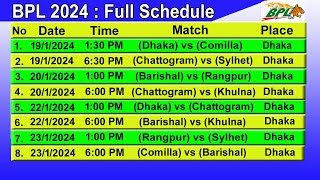 BPL 2024 Schedule  BPL Time Table 2024  Bangladesh Premier League 2024 Schedule [upl. by Yorel851]