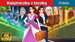 Księżniczka z teczką I Princess with a Briefcase in polish I bajki polskie I Polish Fairy Tales [upl. by Ardnasac]