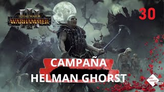 TOTAL WAR WARHAMMER 3  Campaña Helman Ghorts muy difícil  MUEREN LOS ENANOS O NOSOTROS 30 [upl. by Noivart]