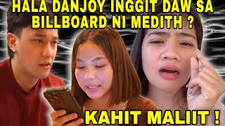 HALA  DANJOY INGGIT SA BILLBOARD NI MEDITH  KAHIT MALIIT  kalingaprab kalingapjego [upl. by Jayne597]