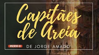 audiolivro Capitães da Areia  Jorge Amado [upl. by Anelle]