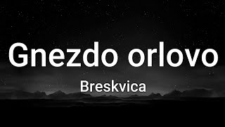 Breskvica  Gnezdo orlovo  Pesma za Evroviziju 2024  Tekst  Lyrics [upl. by Lebazej92]