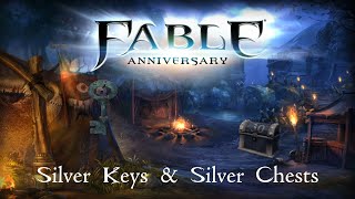 Fable Anniversary Silver Keys  Chests [upl. by Saint890]