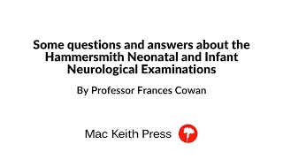 An Introduction to the Hammersmith Neonatal and Infant Neurological Examinations  DMCN [upl. by Notneb]