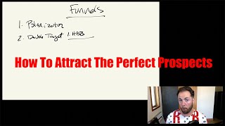 Network Marketing Prospecting How To Attract Your Perfect Prospect with Funnels [upl. by Nuoras]