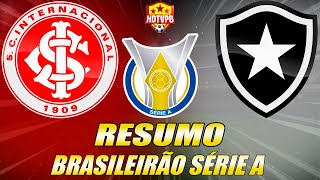 Inter vence o Botafogo Por 3 x 0 termina o Brasileirão fora do G4 [upl. by Onek]