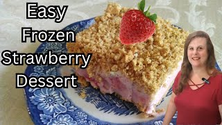 Easy Frozen Strawberry Dessert [upl. by Bernette]