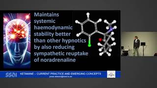 Ketamine for anaesthesia  mechanisms and current practice  Jonas Åkeson  SSAI2017 [upl. by Einnaj]