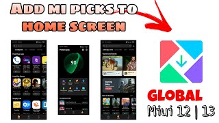 Add mi picks to home screen on global xiaomi redmi poco Phones [upl. by Vannie556]