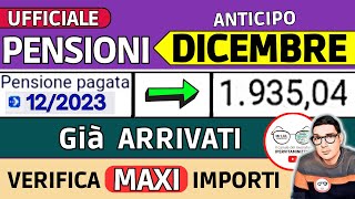 ANTICIPO⚡️ PENSIONI DICEMBRE 2023 ➡ CEDOLINI IMPORTI ARRIVATI❗️ VERIFICA TREDICESIMA AUMENTI BONUS [upl. by Cristine]