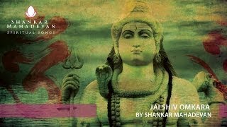 Jai Shiv Omkara  Shiv Aarti by Shankar Mahadevan [upl. by Alim776]