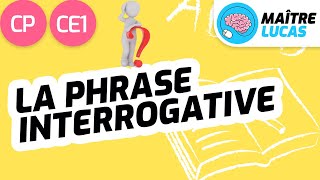 La phrase interrogative CP  CE1  Cycle 2  Français [upl. by Stanislaw]