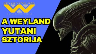 A WeylandYutani története 😈👀 [upl. by Thetos]