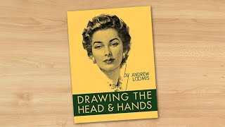 Drawing the Head and Hands by Andrew Loomis [upl. by Cassey]