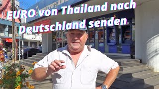 Thailand Ausgewandert 💶 Euro von Thailand noch Deutschland sendenWie geht das Auslandsüberweisung [upl. by Ebsen121]