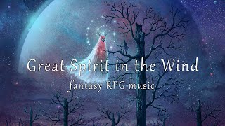 ♫ Great Spirit in the Wind [upl. by Laflam102]