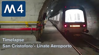 Timelapse M4 Metropolitana di Milano  Cab ride San Cristoforo → Linate Aeroporto [upl. by Eecak]