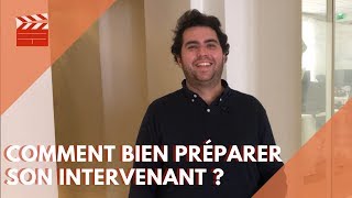 Comment bien préparer votre intervenant avant un tournage [upl. by Remliw670]