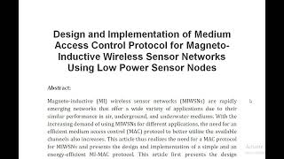 Design and Implementation of Medium Access Control Protocol for Magneto Inductive Wireless Sensor Ne [upl. by Haleak936]