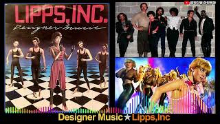 Designer Music★LippsInc [upl. by Sahc]