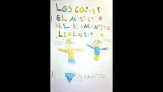 AudioLibro Los Compas y el misterio del diamantito legendarioGuille y Salah 3°B Diego Velázquez [upl. by Lazos]