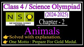 Class 4 Nso Science Olympiad 20232024  Animals Science OlympiadSOF chapter 2 [upl. by Lalo]