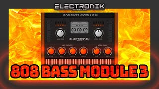 808 Bass Module 3 🔥🔥🔥 VST3AU  Electronik Sound Lab  2020 [upl. by Airel]