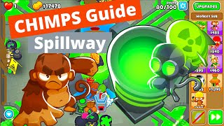 EASY Chimps Spillway Guide  BTD6 [upl. by Iris]