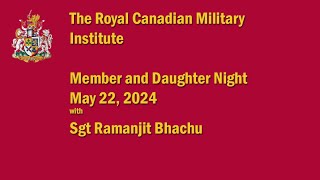 Member and Daughter Night 2024 with Sgt Ramanjit Bhachu [upl. by Llertrac]