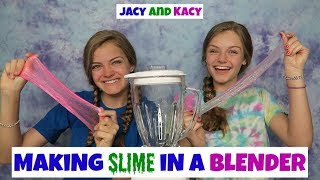 Making Slime In A Blender  Jacy and Kacy [upl. by Oicnoel363]