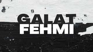 GALAT FEHMI  Official lyric video  Sindri song music dhh femaleartist rap viral foryou [upl. by Odelia]