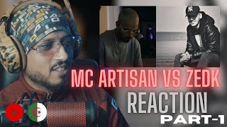 MC Artisan vs ZEDK beef algerian part 1 REACTION🇲🇦🇩🇿 🔥🔥 [upl. by Jacie]