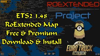 ETS2 148  Roextended Map Free amp Premium  Download amp Install [upl. by Dedra]