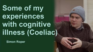 My Experience with Cognitive Issues Coeliac [upl. by Ahsiatal]