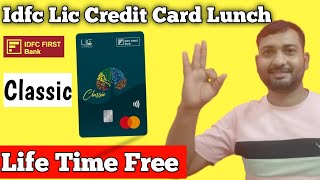 Idfc First Lic Classic Credit Card Launch  idfc first lic Life time free Credit card [upl. by Merdith]