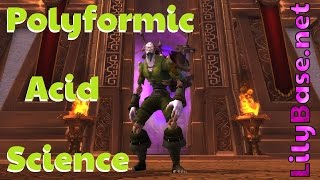 LilyBasenet  Solo Polyformic Acid Science Achievement World of Warcraft [upl. by Dion]