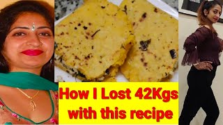 Fast weight loss makki ki roti Loose 10 kgs fastMaine is recipe se 42 kg w8 loss kiyaMust try [upl. by Lozar]