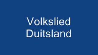 Volkslied Duitsland [upl. by Malkin]