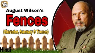 Fences by August Wilson Summary in Hindi  Fences by August Wilson  Fences  August Wilson [upl. by Llerehs]