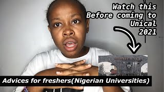 WATCH THIS BEFORE COMING TO UNICAL 2021  Advice for freshers in a a Nigerian University [upl. by Quirk]