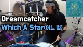 Dreamcatcher드림캐쳐  Which A Star어느 별  Drum Cover By Boogie Drum [upl. by Ialohcin242]