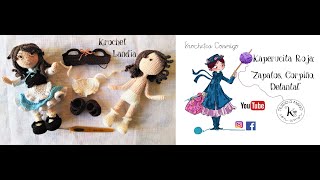 Tutorial Krochet Landia ❤️ Kaperucita Roja Zapatos Corpiño Delantal [upl. by Casta324]