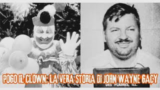 Misteri e Leggende Pogo il Clow la vera storia di John Wayne Gacy halloween crime racconti [upl. by Elleyoj]