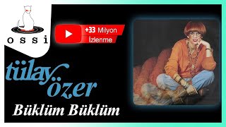 Tülay Özer  Büklüm Büklüm [upl. by Nimad720]